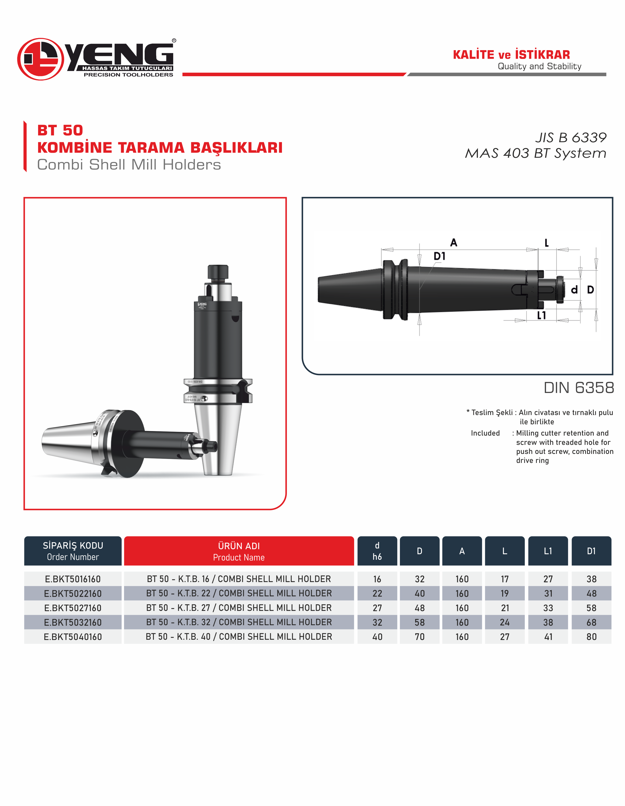 BT 50 Kombine Tarama Başlıklar / DIN 6358 A=160